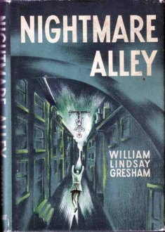 William Lindsay Gresham, Nightmare Alley 1946